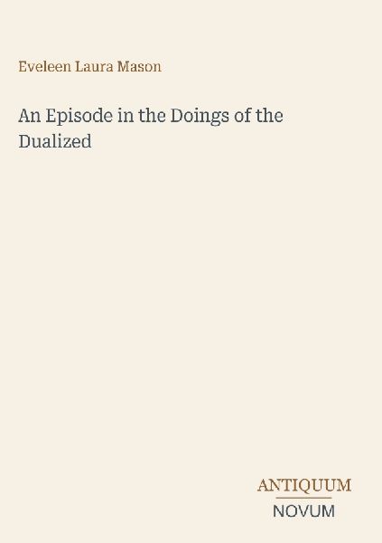 An Episode in the Doings of the Dualized