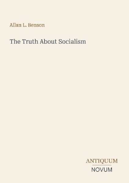 The Truth About Socialism