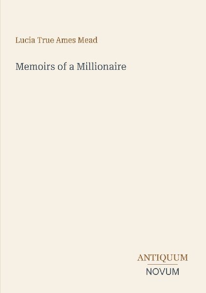Memoirs of a Millionaire