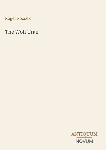 The Wolf Trail
