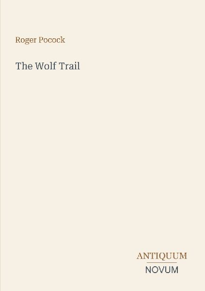 The Wolf Trail