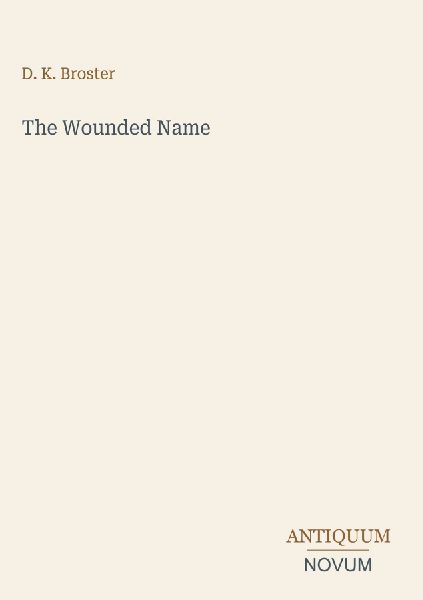The Wounded Name