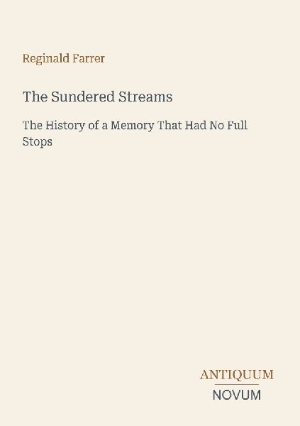 The Sundered Streams: The History of a Memory That Had No Full Stops
