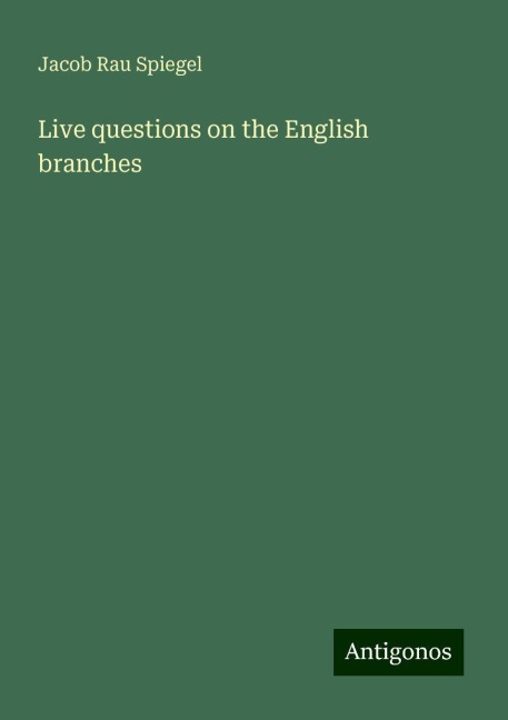Live questions on the English branches