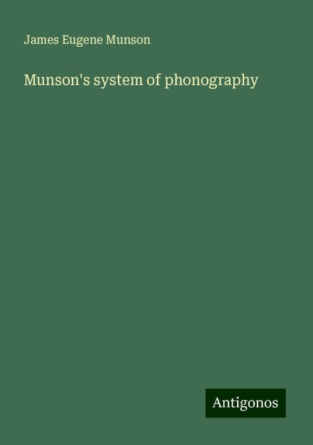 Munsons system of phonography