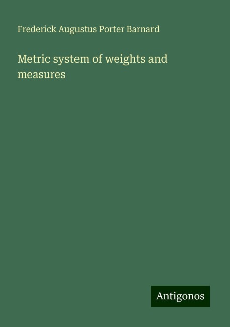 Metric system of weights and measures
