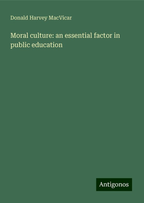 Moral culture: an essential factor in public education