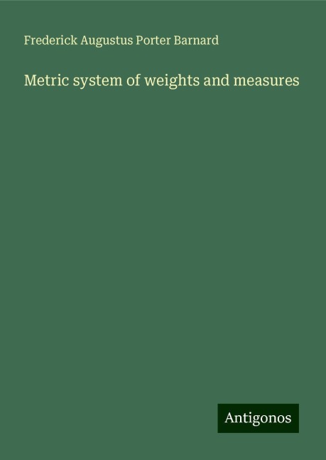 Metric system of weights and measures