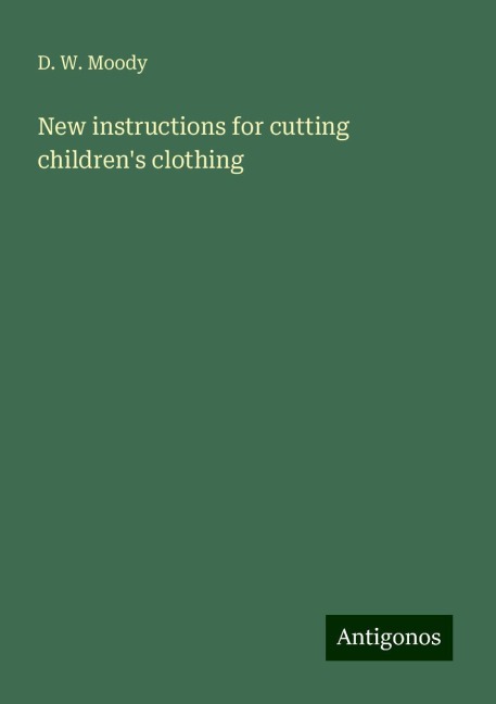 New instructions for cutting childrens clothing