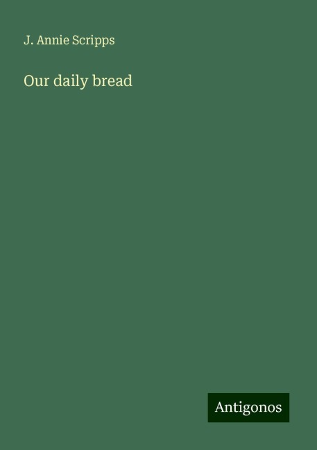 Our daily bread