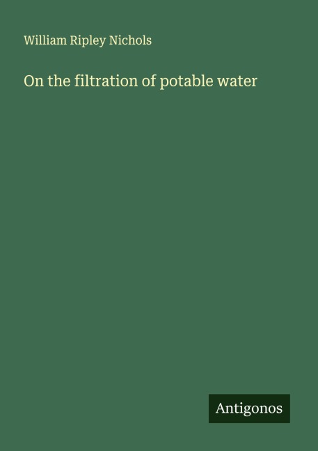 On the filtration of potable water