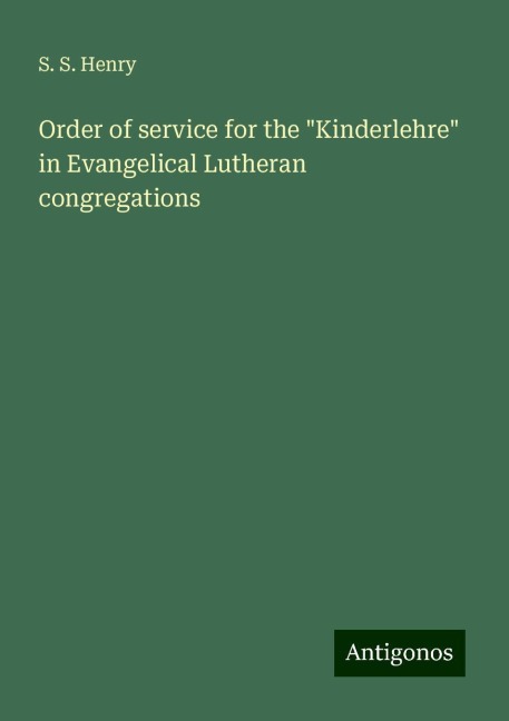 Order of service for the Kinderlehre in Evangelical Lutheran congregations