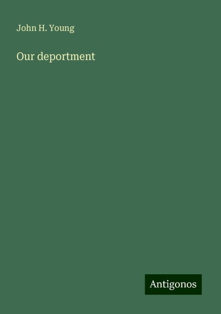 Our deportment