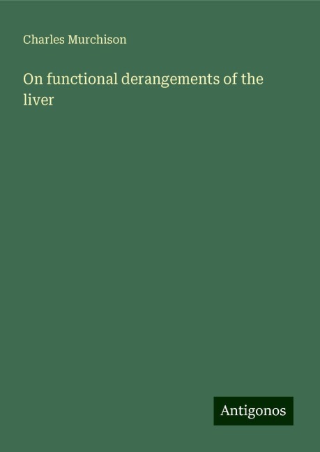 On functional derangements of the liver
