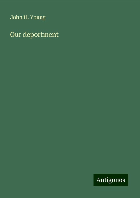 Our deportment