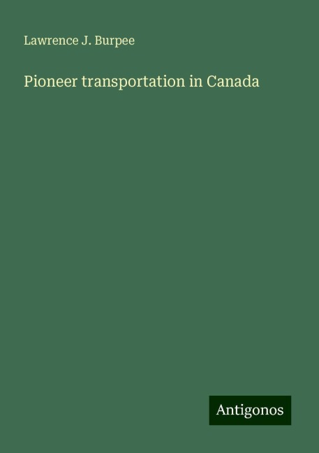 Pioneer transportation in Canada