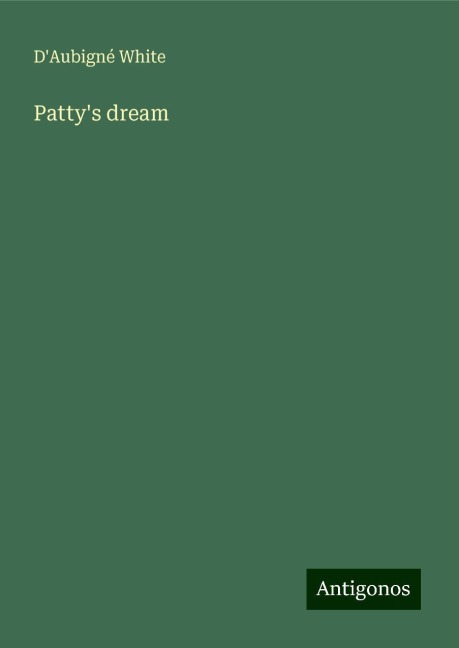 Pattys dream