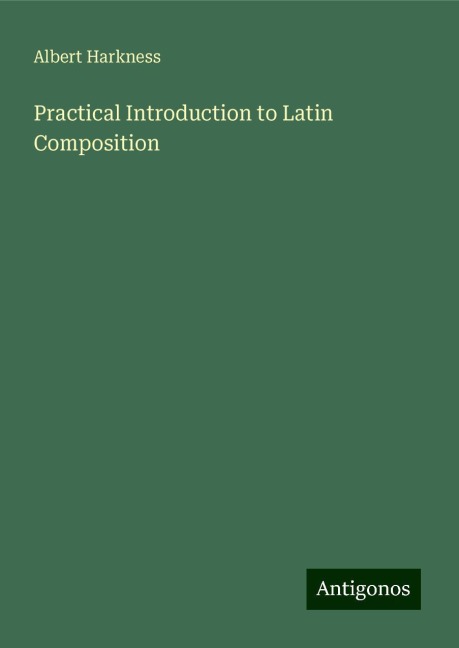 Practical Introduction to Latin Composition