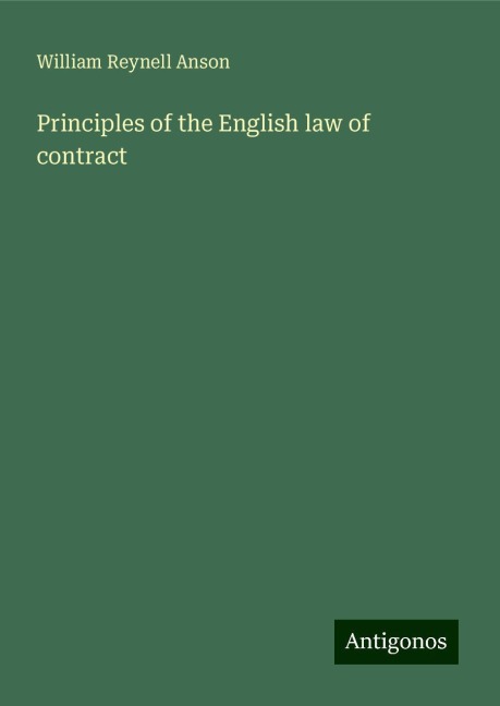 Principles of the English law of contract