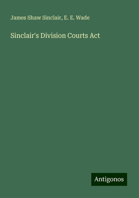 Sinclairs Division Courts Act