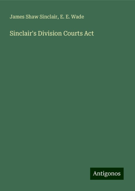 Sinclairs Division Courts Act