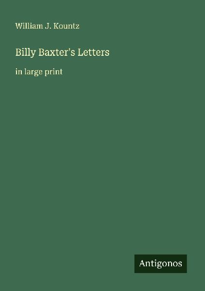 Billy Baxters Letters: in large print