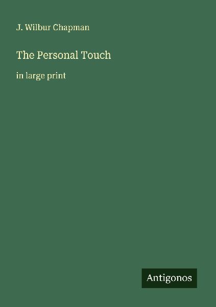 The Personal Touch: in large print