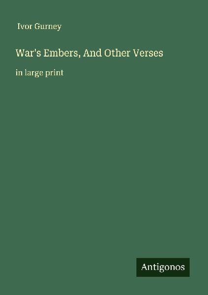 Wars Embers, And Other Verses: in large print