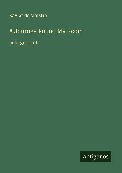 A Journey Round My Room: in large print