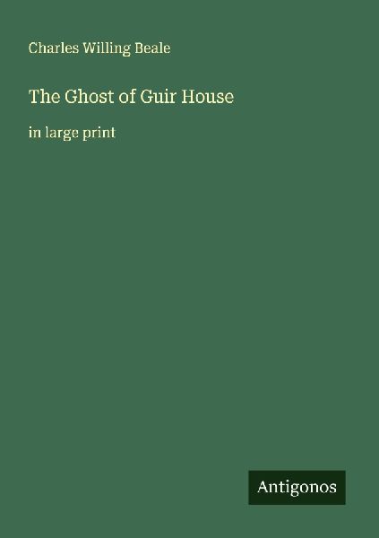 The Ghost of Guir House: in large print