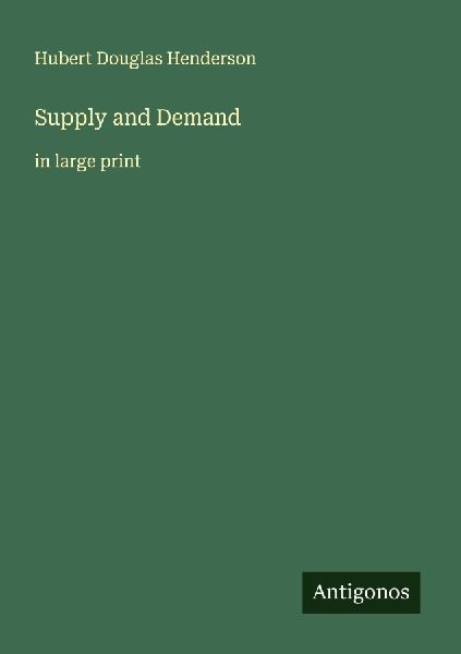 Supply and Demand: in large print