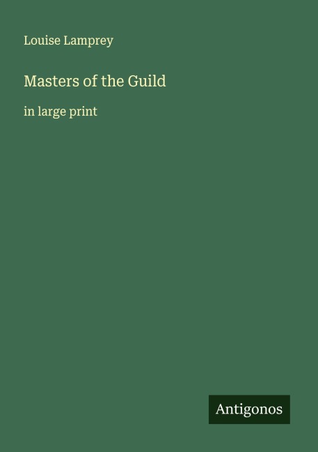 Masters of the Guild: in large print