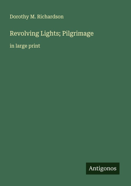 Revolving Lights; Pilgrimage: in large print