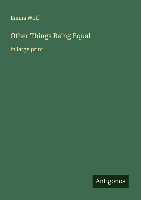 Other Things Being Equal: in large print