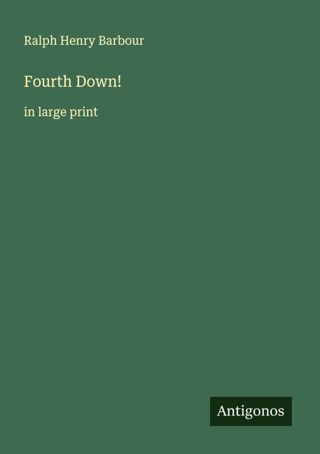 Fourth Down!: in large print