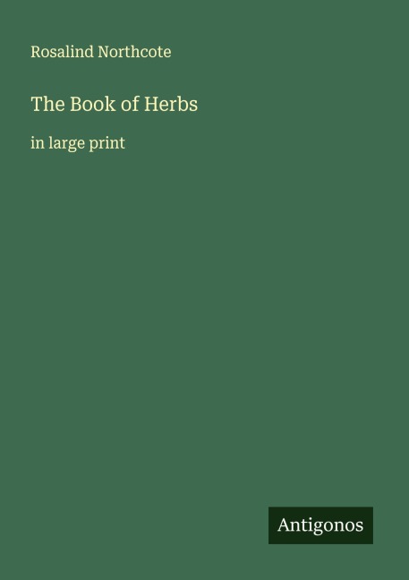 The Book of Herbs: in large print