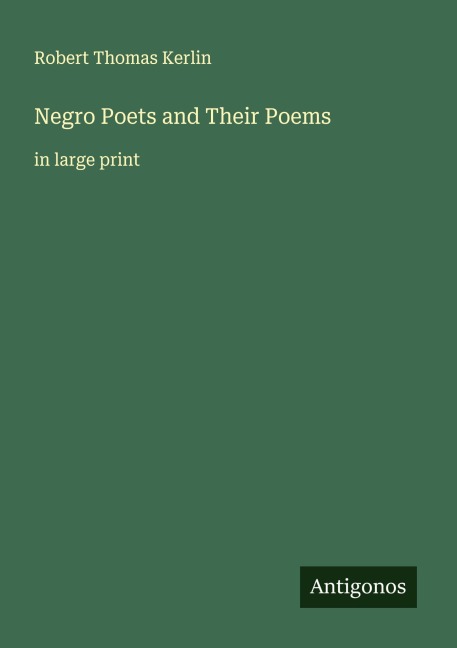 Negro Poets and Their Poems: in large print