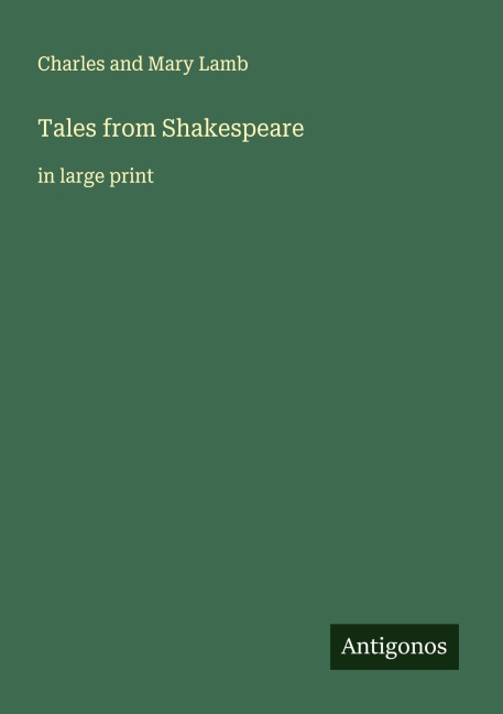 Tales from Shakespeare: in large print