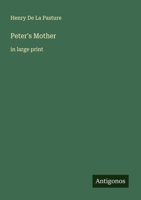 Peters Mother: in large print