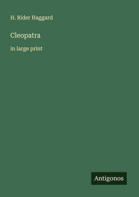 Cleopatra: in large print