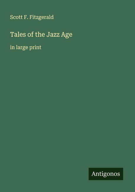 Tales of the Jazz Age: in large print