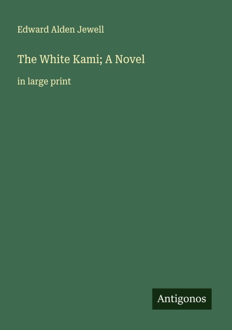 The White Kami; A Novel: in large print