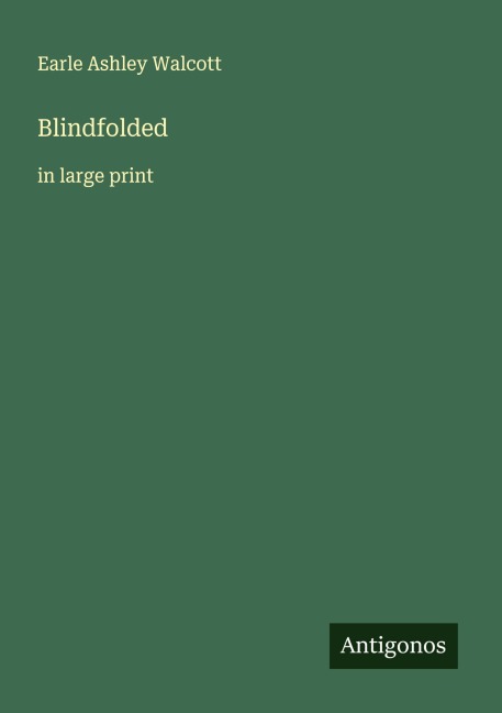 Blindfolded: in large print