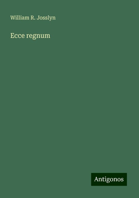 Ecce regnum