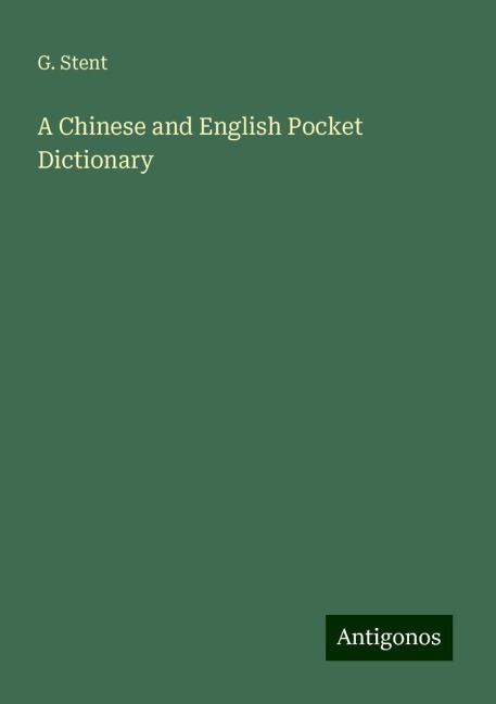 A Chinese and English Pocket Dictionary