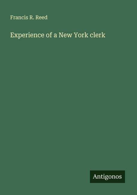 Experience of a New York clerk