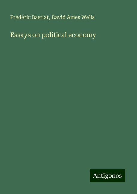 Essays on political economy