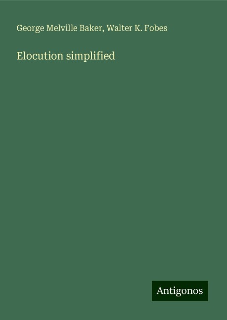 Elocution simplified