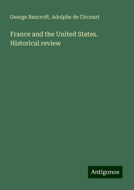 France and the United States. Historical review