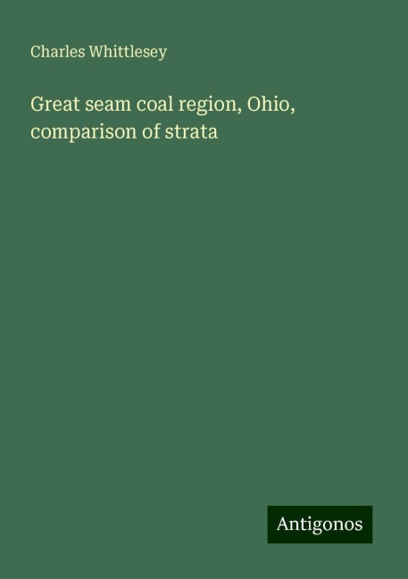Great seam coal region, Ohio, comparison of strata